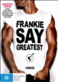Frankie Say Greatest - Videos